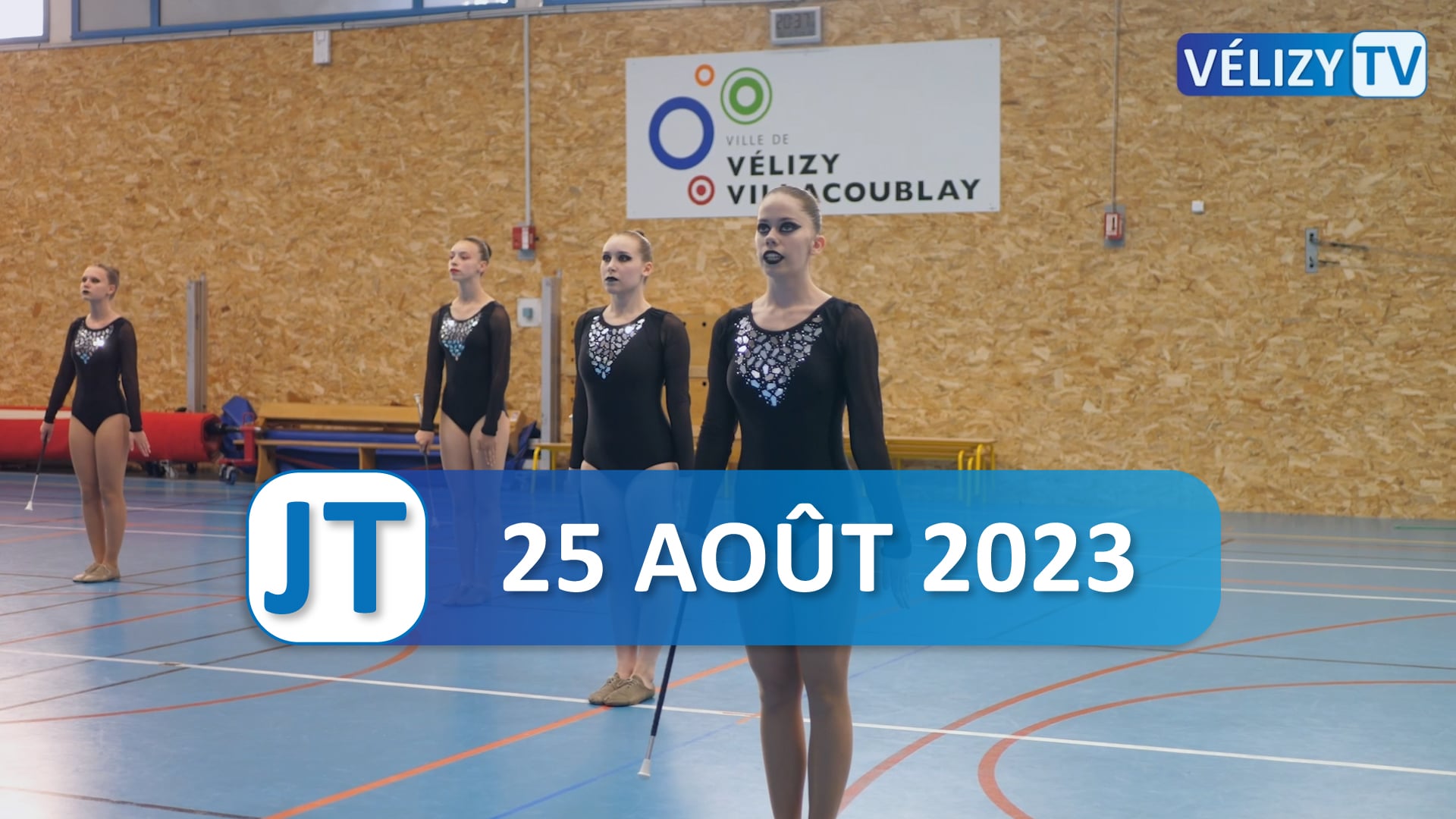 Le JT de Vélizy 25 août 2023 Vélizy TV